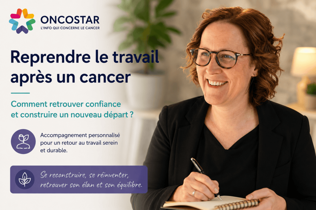Protégé : Reprendre le travail après un cancer : comment retrouver confiance et construire un nouveau départ ?