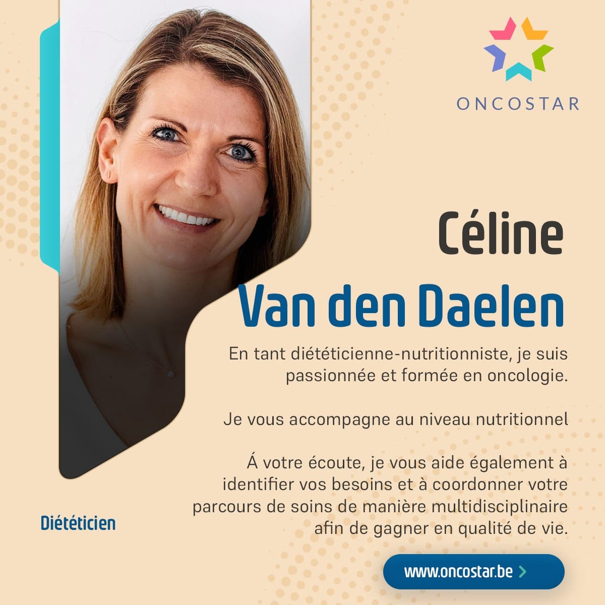 Céline Van den Daelen : Diététicienne-Nutritionniste en Oncologie