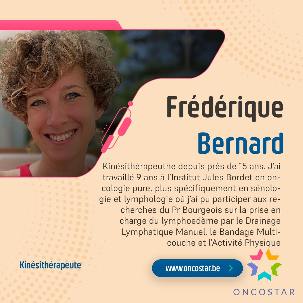 Frédérique Bernard : Kinésithérapie Oncologique et Soins de Support