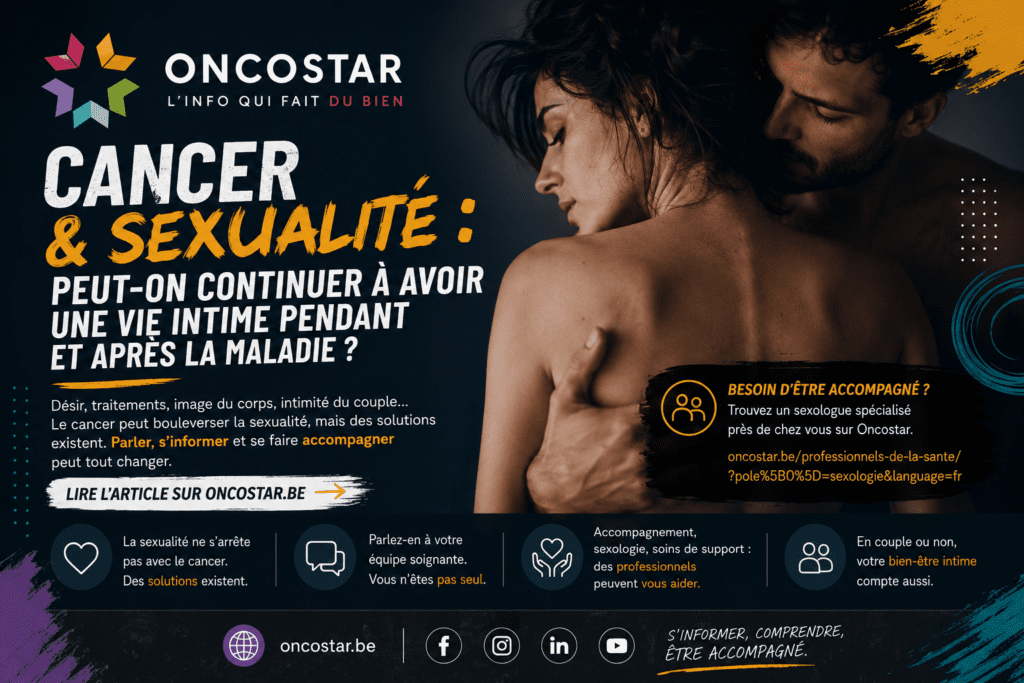 Cancer et sexualité : peut-on continuer à avoir une vie intime pendant et après la maladie ?